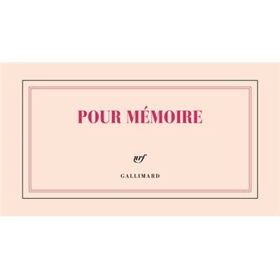 Bloc Pour Mémoire Gallimard